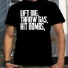 Juco Bandit Lift Big Throw Gas Hit Bombs T-Shirt Blk